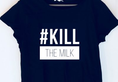 kill the milk