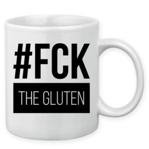 fck the gluten