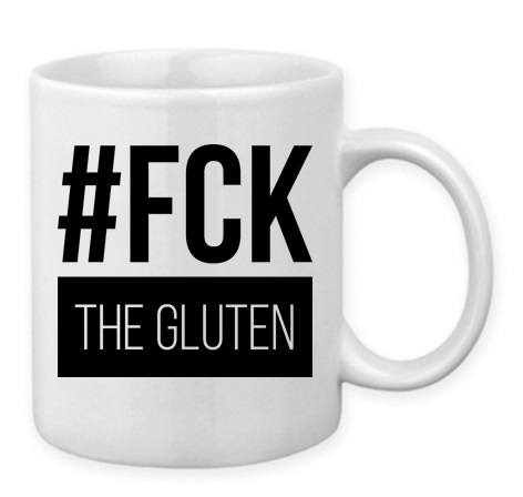 fck the gluten
